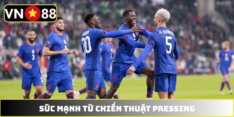 Sức mạnh từ chiến thuật Pressing Sức mạnh từ chiến thuật Pressing